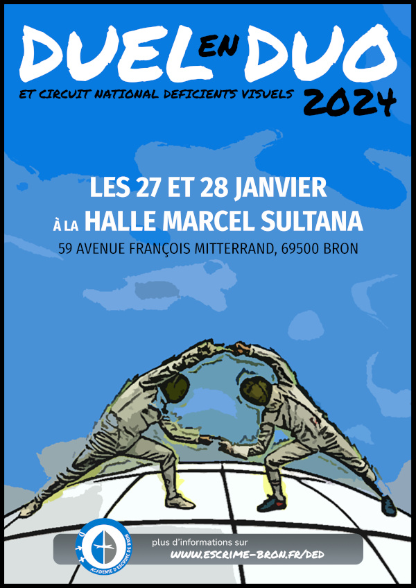 Duel en Duo – équipes 3 armes – et Open déficients visuels épée