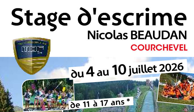 18e stage de fleuret Nicolas BEAUDAN à COURCHEVEL
